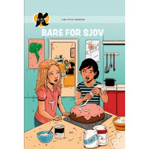 K for Klara (17) - Bare for sjov! 