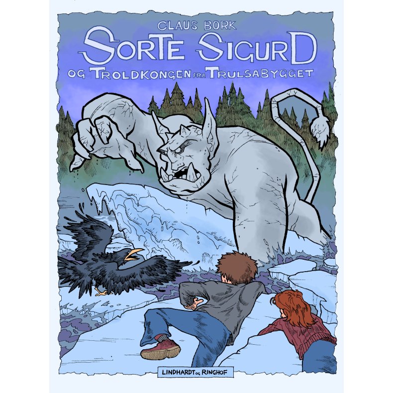 Sorte Sigurd og Troldkongen fra Trulsabygget 
