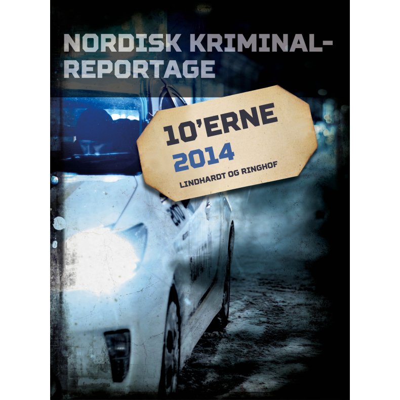 Nordisk Kriminalreportage 2014 