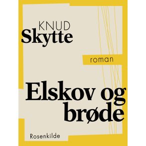 Elskov og brde 