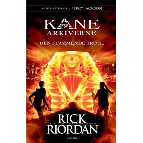 Kane Arkiverne (2) - Den flammende trone 