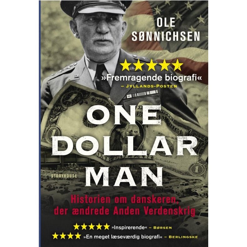 One Dollar Man Danskeren der afgjorde Anden Verdenskrig