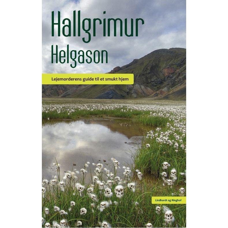 Lejemorderens guide til et smukt hjem 