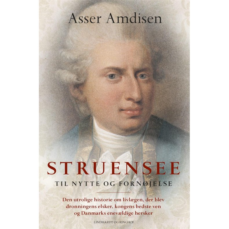 Struensee - Til nytte og fornjelse 