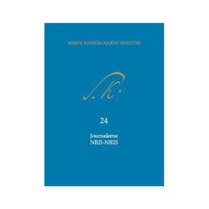 Sren Kierkegaards Skrifter (Pakke 17, bind 24 + K24) Journalerne NB21-NB25