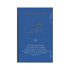 Sren Kierkegaards Skrifter, Pakke 21, Bind 13+K13 