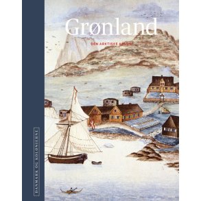 Danmark og kolonierne - Grnland Bind Grnland