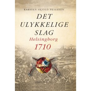 Det ulykkelige slag Helsingborg 1710