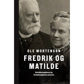Fredrik og Matilde Kvindebevgelsens og fredsbevgelsens pionerer
