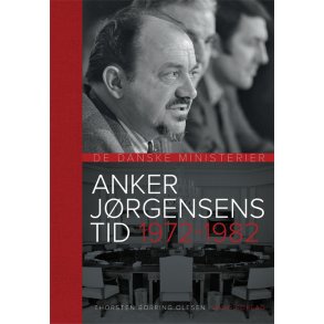 Anker Jrgensens Tid 1972-1982 De Danske Ministerier