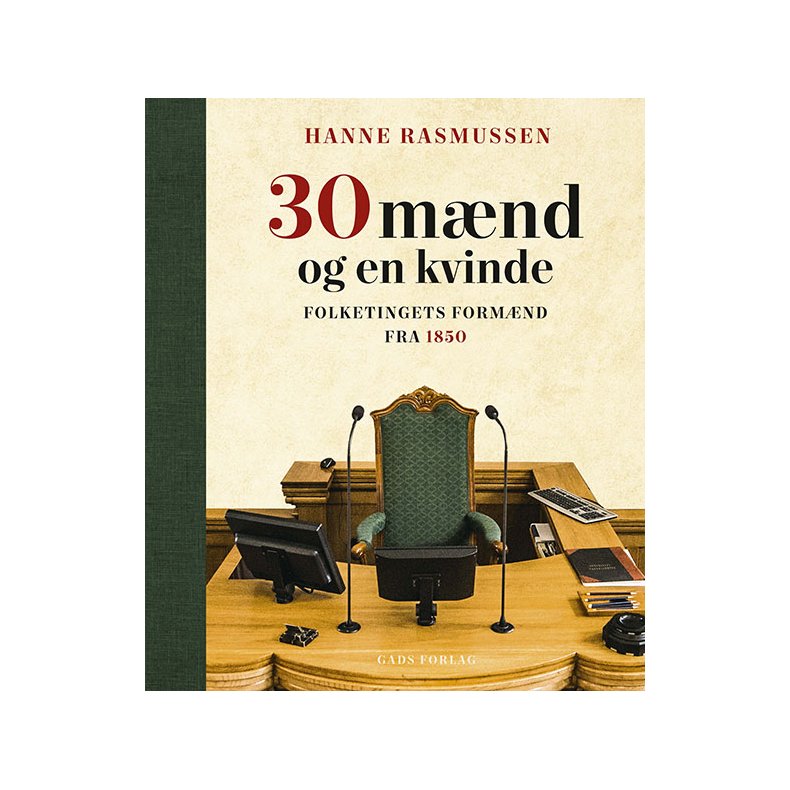 30 mnd og en kvinde Folketingets formnd fra 1850