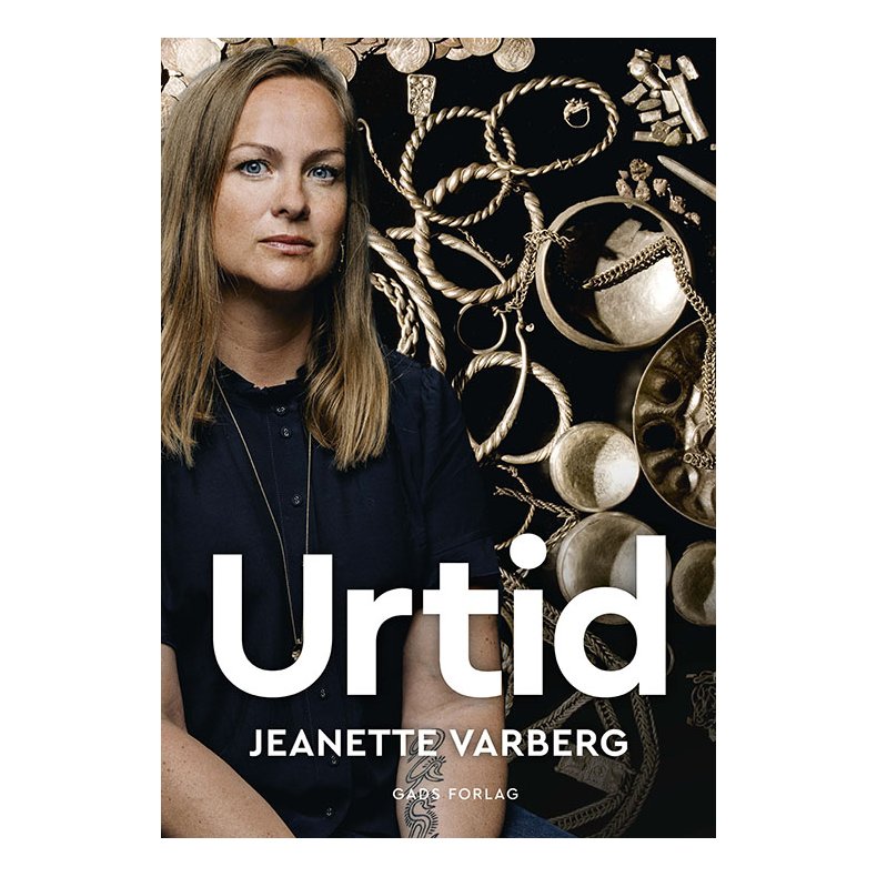 Urtid Historien om Danmark fra stenalder til vikingetid