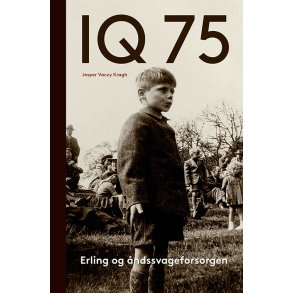 IQ 75 Erling og ndssvageforsorgen