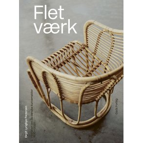Fletvrk Historien om de danske kurvembler 1830-2020