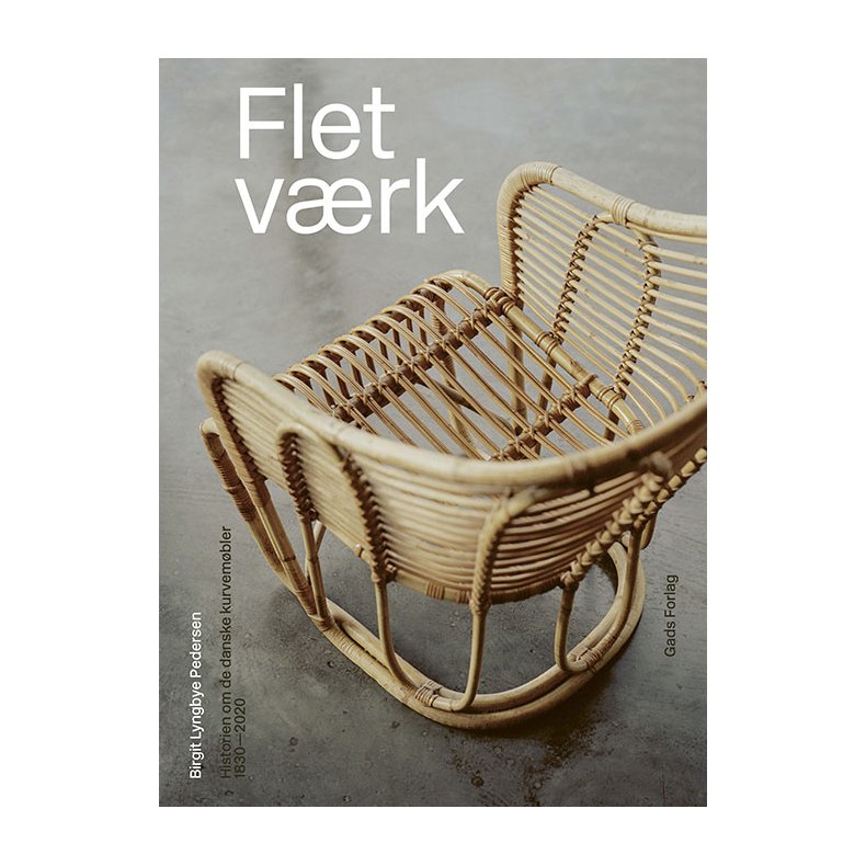 Fletvrk Historien om de danske kurvembler 1830-2020