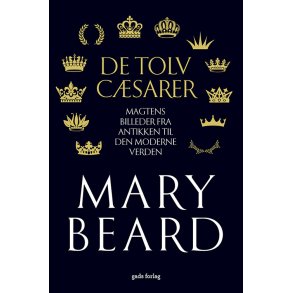 De tolv csarer Magtens billeder fra antikken til den moderne verden