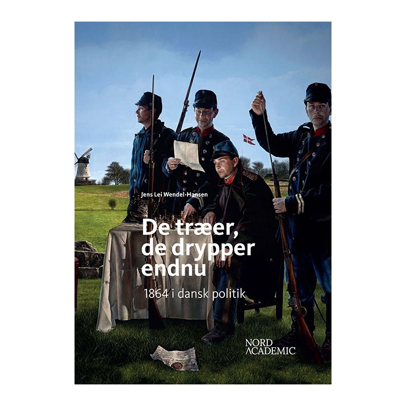 De trer, de drypper endnu 1864 i dansk politik