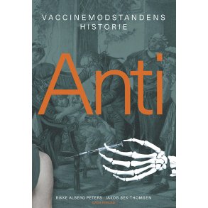 Anti Vaccinemodstandens historie