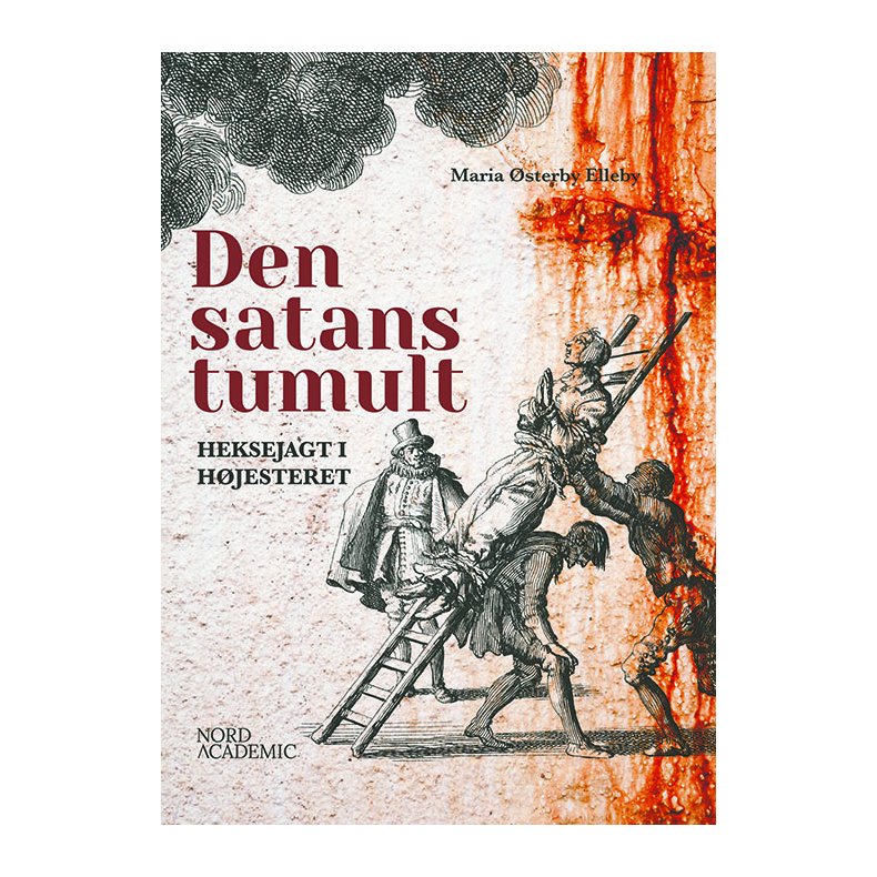 Den satans tumult Heksejagt i H�jesteret