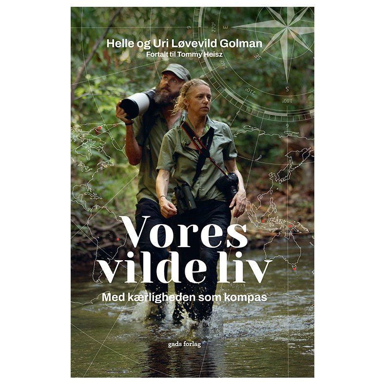 Vores vilde liv Med krligheden som kompas