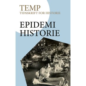 Temp nr. 28 Epidemihistorie