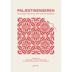 Palstinenseren Personlige refleksioner over arven fra Palstina