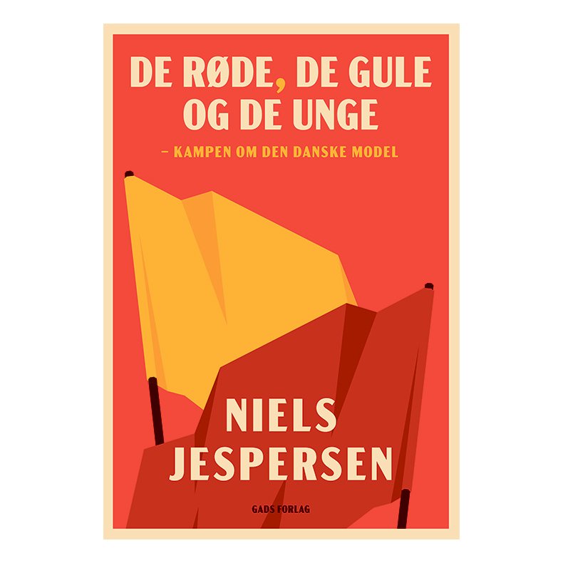De rde, de gule og de unge Kampen om den danske model