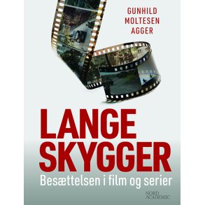 Lange skygger Besttelsen i film og serier