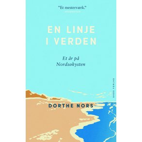 En linje i verden Et r p Nordskysten