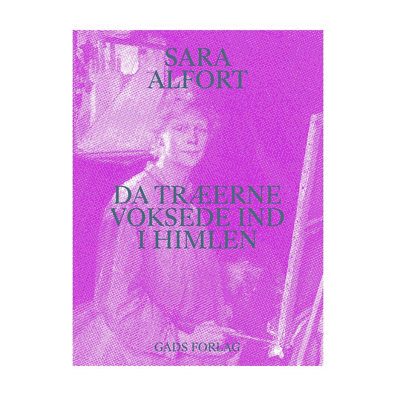 Da trerne voksede ind i himlen 