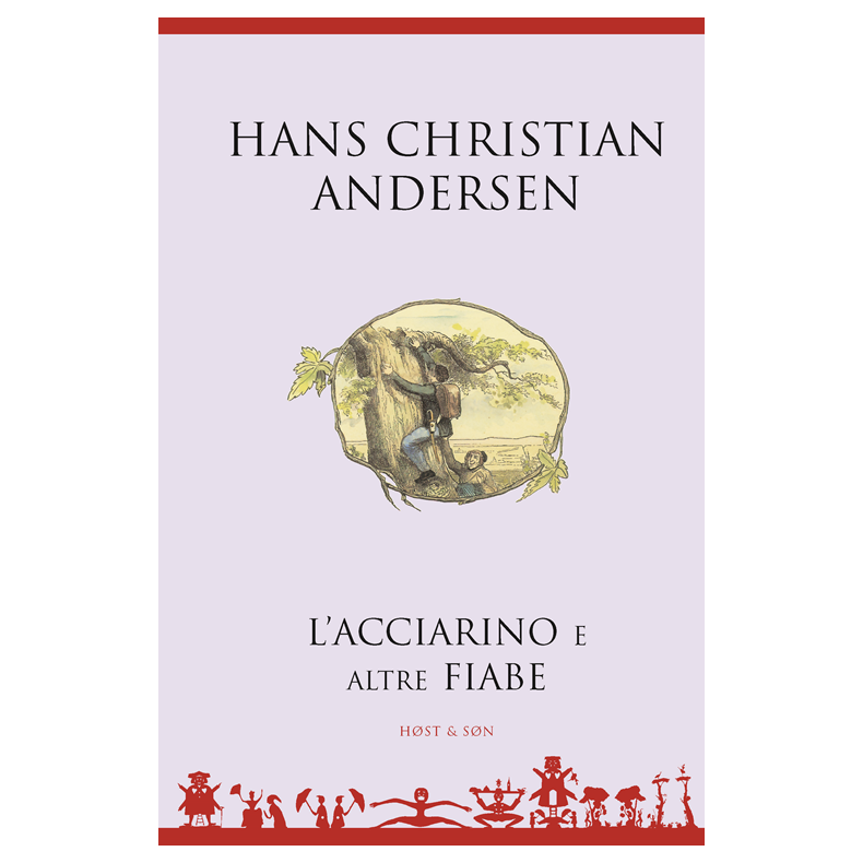 L'acciarino e altre fiabe - Italiensk/Italian Pastel