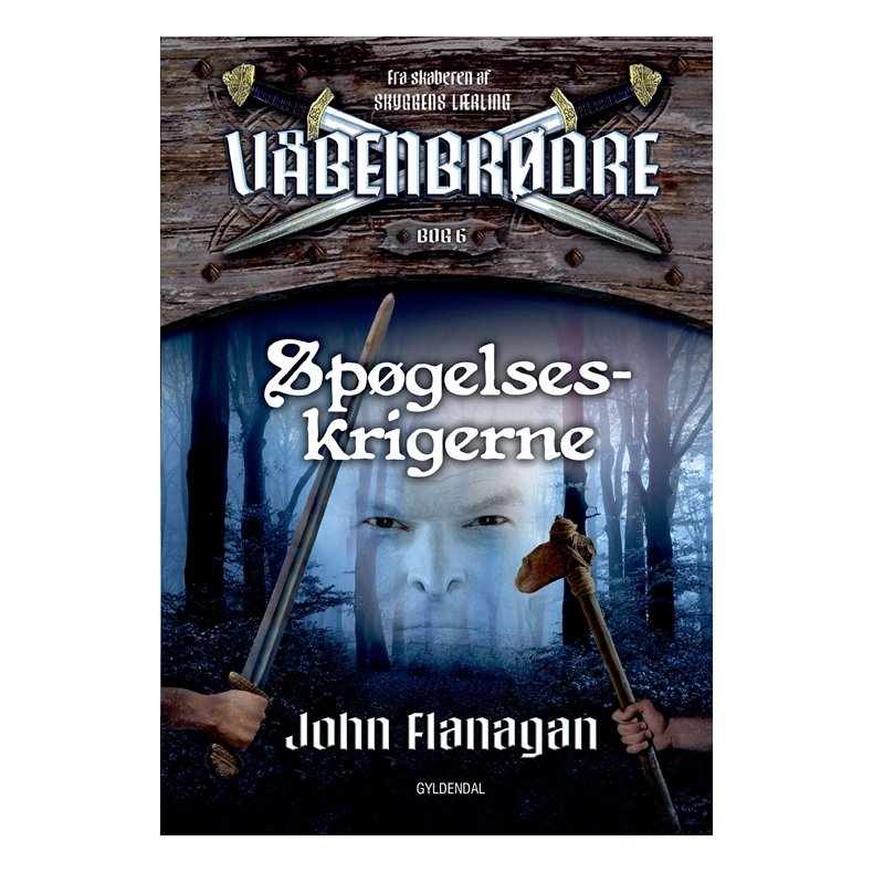 Vbenbrdre 6 - Spgelseskrigerne Vbenbrdre 6