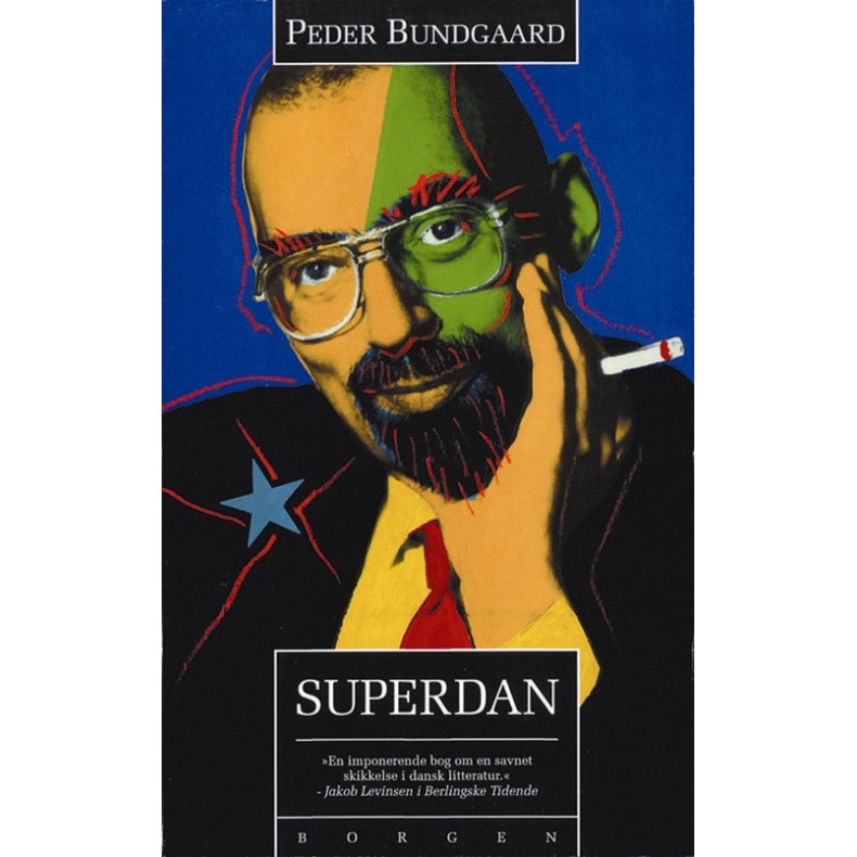 Superdan Et portrt af Dan Turll