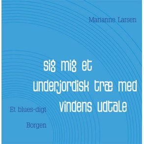 SIG MIG ET UNDERJORDISK TR MED VINDENS UDTALE 