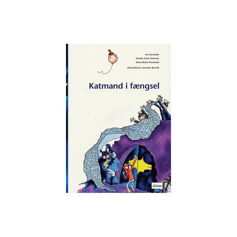 Den frste lsning, Katmand i fngsel 