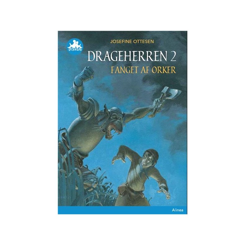 Drageherren 2, Fanget af orker, Bl Lseklub 
