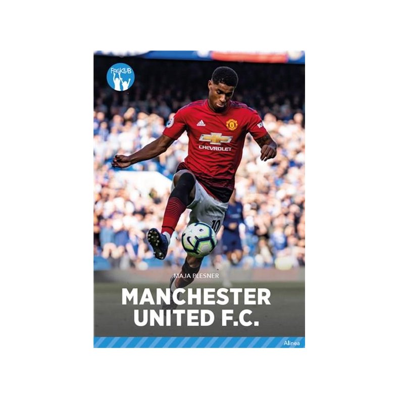 Klubhold - Manchester United FC, Bl Fagklub 