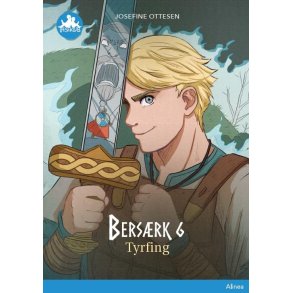 Bersrk 6, Tyrfing, Bl lseklub 