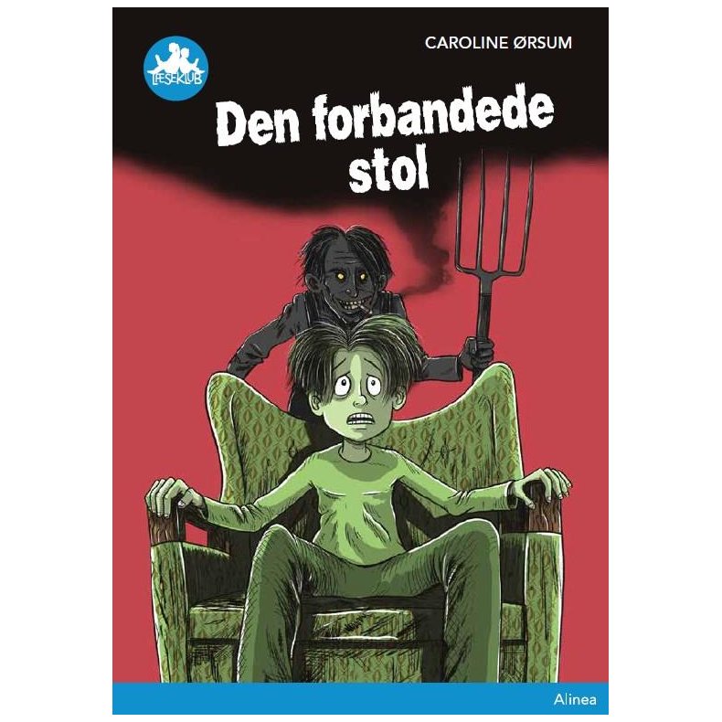 Den forbandede stol, Bl Lseklub 