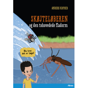 Du tror, det er lgn! Skjtelberen og den tohovedede fladorm, Bl lseklub 