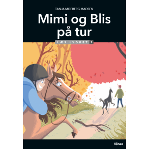Mimi og Blis p� tur, L�s Lydret 3 