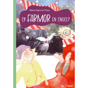 Er farmor en engel? Grn Lseklub 