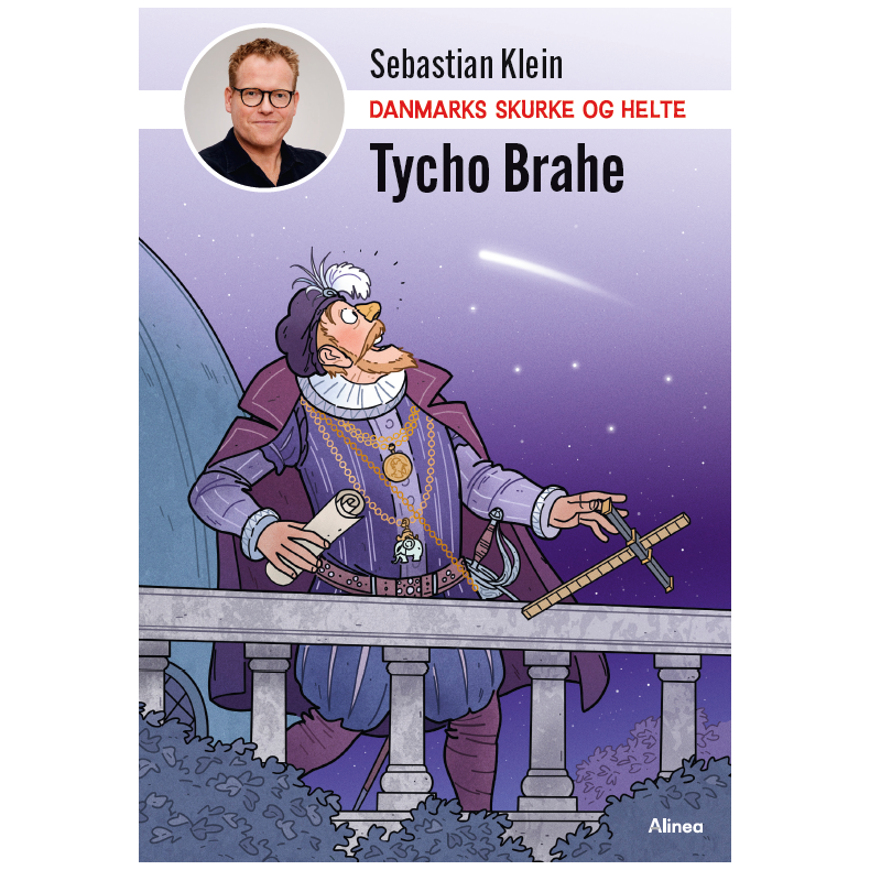 Danmarks skurke og helte - Tycho Brahe 