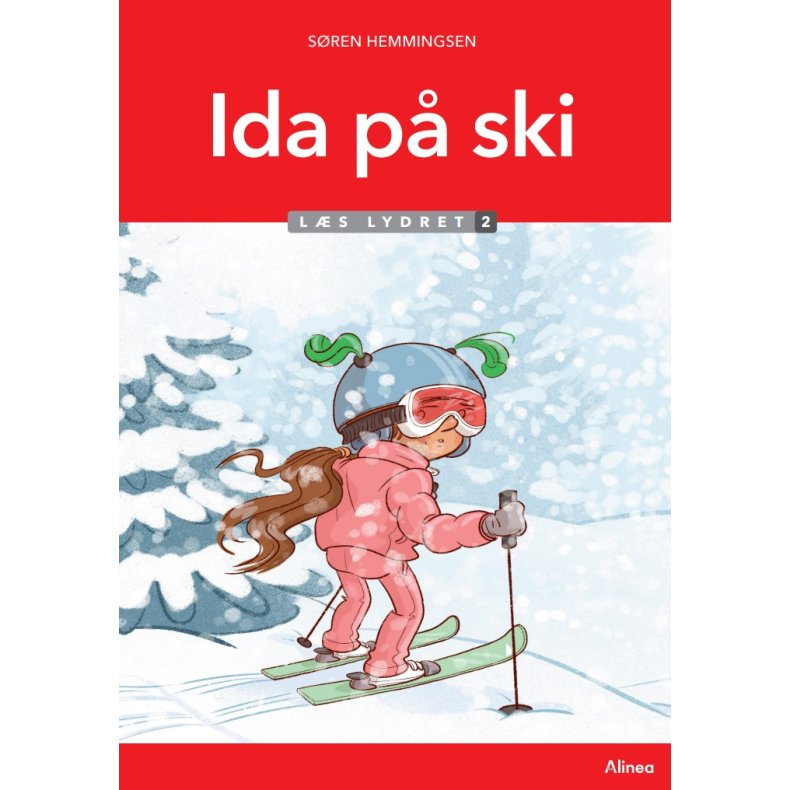 Ida p ski, Ls lydret 2 