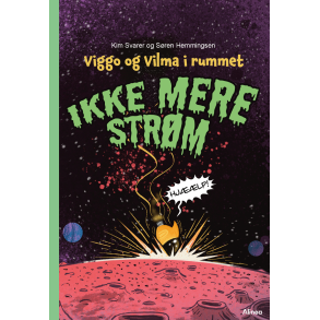 Viggo og Vilma i rummet - Ikke mere strm, Grn Lseklub 