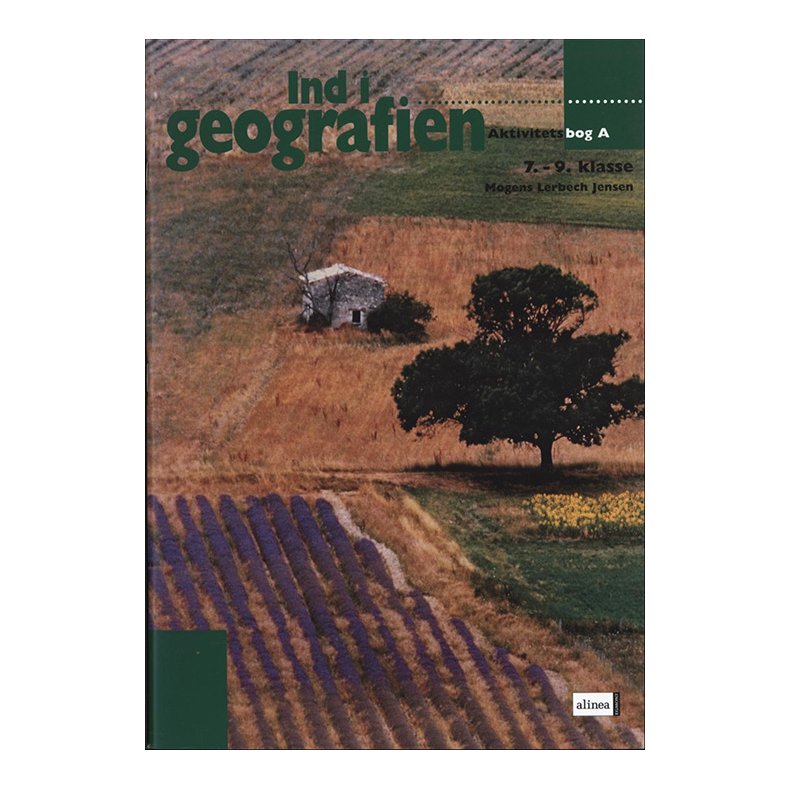 Ind i geografien, Aktivitetsbog A, 7.-9. klasse 