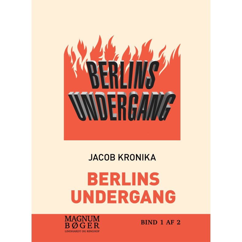 Berlins undergang. Dagbog fra Det Tredje Riges fald 