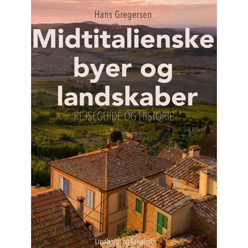 Midtitalienske byer og landskaber 