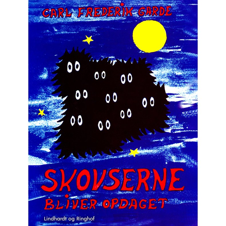 Skovserne bliver opdaget 