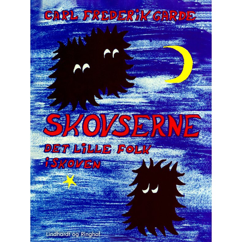 Skovserne - det lille folk i skoven 